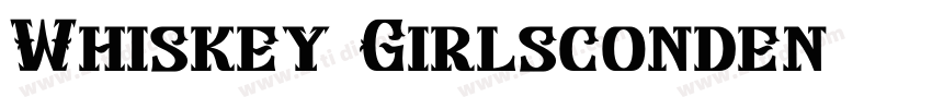 Whiskey Girlsconden字体转换